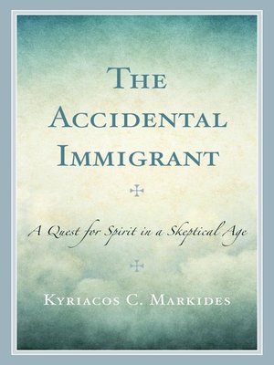 The Accidental Immigrant - ebook